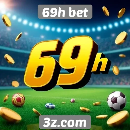 Promoções e bônus oferecidos pelo 69h bet